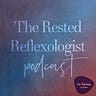 The Rested Reflexologist by Alison Belsom