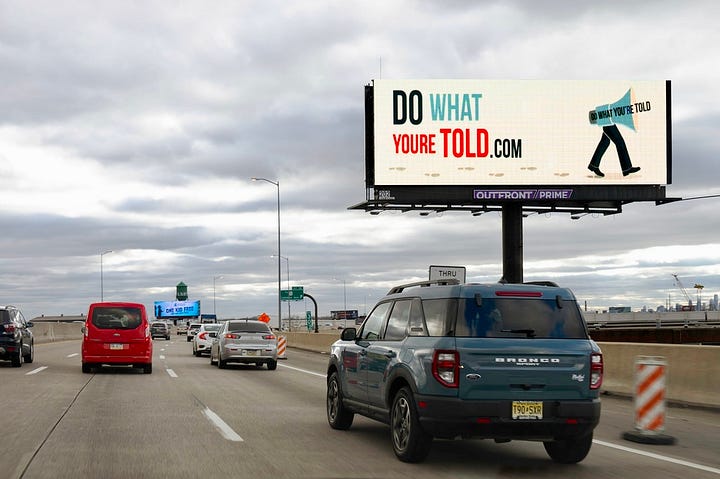 Philly Do What Youre Told Billboards