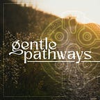 Gentle Pathways: Daily Moments with God