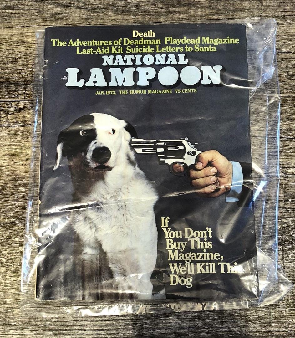 NATIONAL LAMPOON MAGAZINE JAN 1973 "WE'LL KILL THIS DOG" COVER ...
