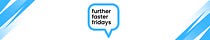 Further Faster Fridays