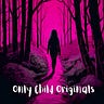 Only Child Originals
