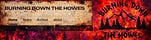 BURNING DOWN THE HOWES