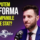 De ce nu mai poate România să amâne reforma companiilor de stat. Interviu cu vicepremierul Oana Gheorghiu