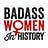 Badass Women in History with Kerry Chaput