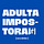 Adulta Impostora
