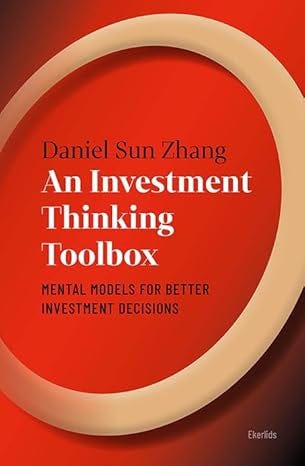 An investment thinking toolbox - mental models for better descisions