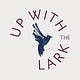 Up With The Lark