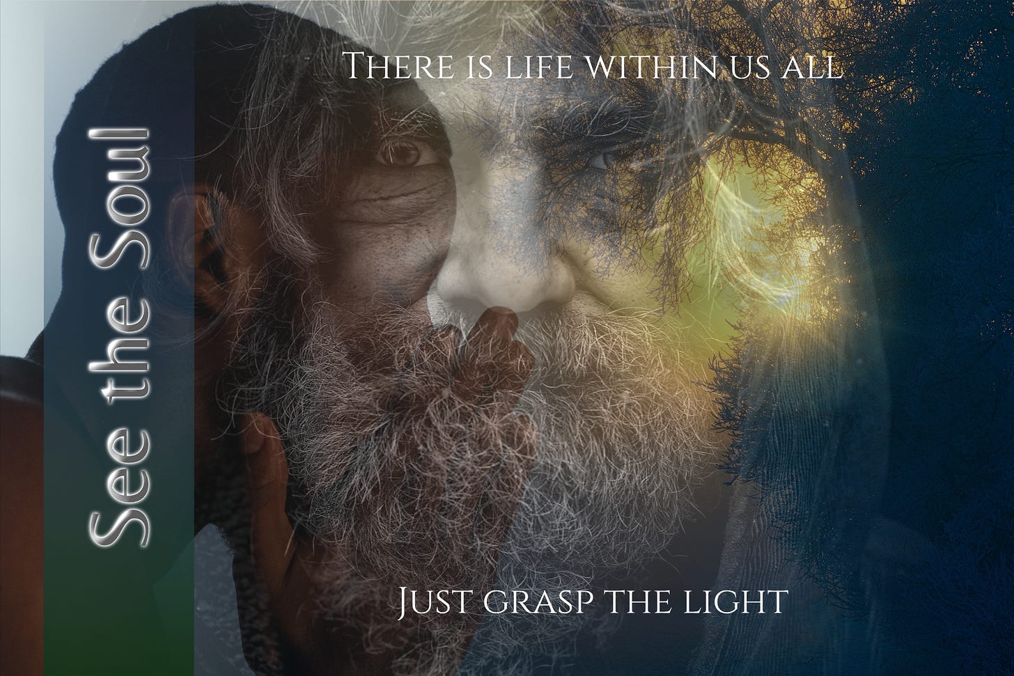 See the soul