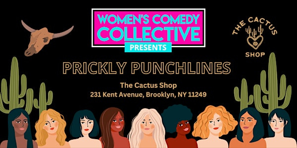 PRICKLY PUNCHLINES COMEDY SHOW