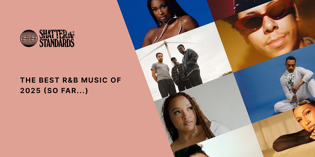 The Best R&B Music (Albums and EPs) of 2025 So Far