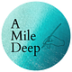 A Mile Deep | Becka Eppley