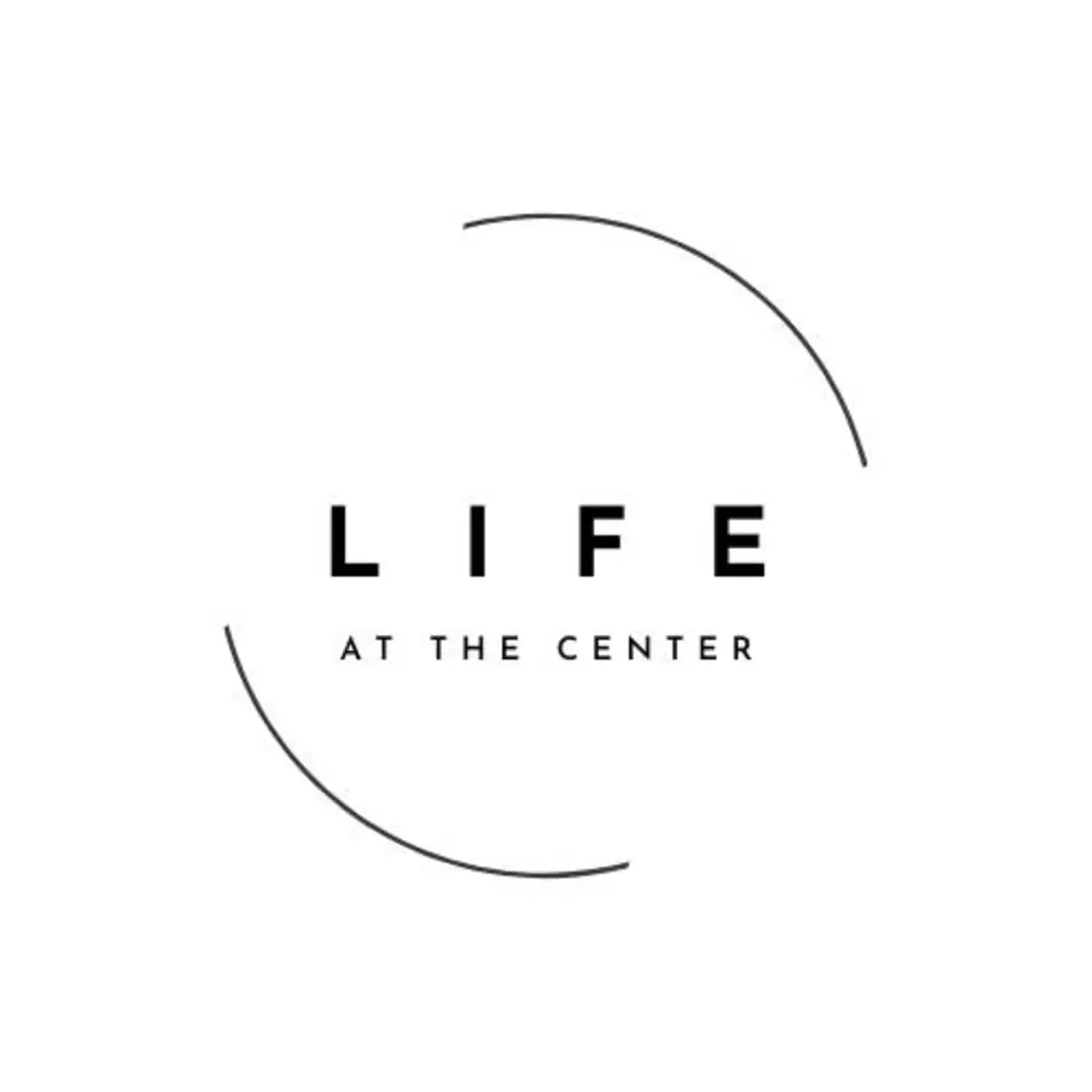 Life at the Center