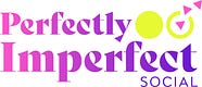 Marketing Moments by Perfectly Imperfect Social
