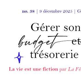 Gérer son budget et sa trésorerie en tant qu’écrivain·e