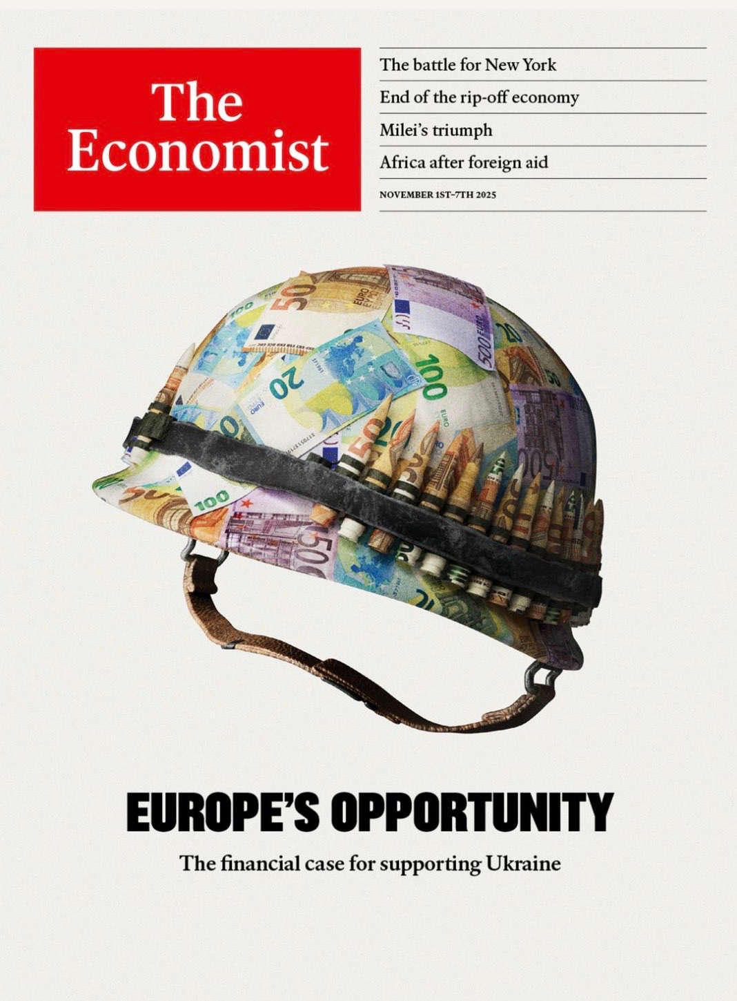 The cover of The Economist magazine displays the title Europes opportunity The financial case for supporting Ukraine after foreign aid in bold text at the bottom. Above it, the main image shows a combat helmet constructed from layered euro banknotes in green and other colors, with pencils inserted as spikes on top. The helmet strap is made of a chain of euro notes. The magazines red logo and date November 18-24 2023 are visible at the top, along with a subtitle about the battle for New York and the end of the rip-off in Africa after foreign aid.