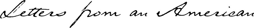 Letters from an American
