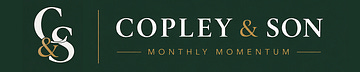 Copley & Son: Monthly Momentum