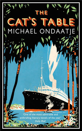 The Cat's Table by Michael Ondaatje - Penguin Books Australia The Cat's Table by Michael Ondaatje - Penguin Books Australia