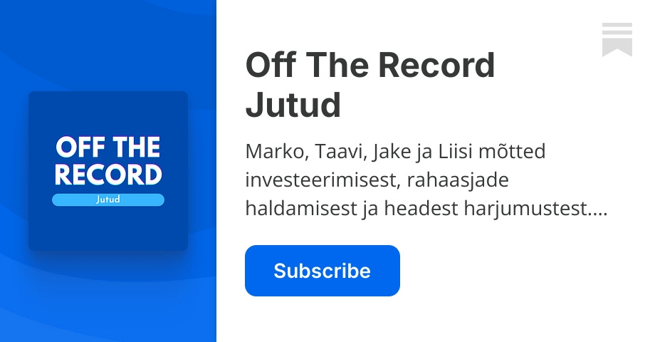 Off The Record Jutud | Marko Oolo | Substack