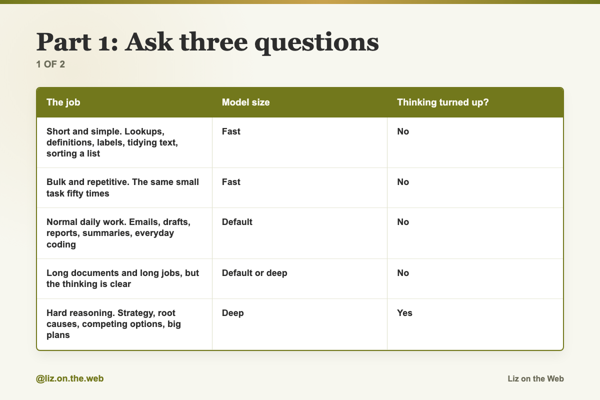 Part 1: Ask three questions (1 of 2) Part 1: Ask three questions (1 of 2)