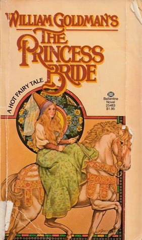 Should There Be a “Good Parts Only” Version of The Princess Bride for Young  Readers?