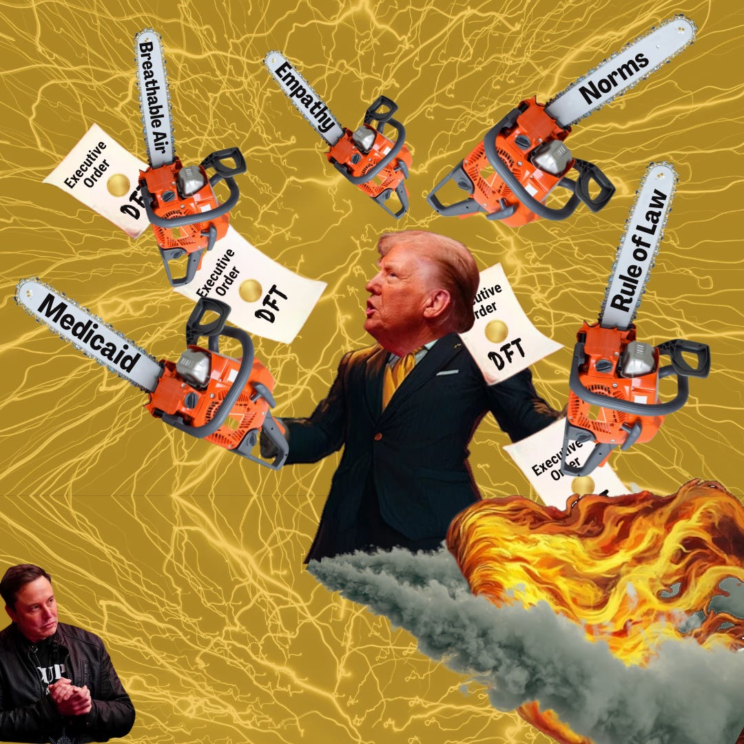 A chaotic political cartoon showing a caricature of Trump in a suit juggling five chainsaws labeled “Medicaid,” “Empathy,” “Norms,” “Rule of Law,” and “Breathable Air.” The chainsaws are cutting through executive orders with “DFT” stamped on them. Smoke and fire rage in the background, symbolizing destruction. Elon Musk stands to the side, observing with a smirk. The overall vibe is frenetic, with an underlying message of political instability. A chaotic political cartoon showing a caricature of Trump in a suit juggling five chainsaws labeled “Medicaid,” “Empathy,” “Norms,” “Rule of Law,” and “Breathable Air.” The chainsaws are cutting through executive orders with “DFT” stamped on them. Smoke and fire rage in the background, symbolizing destruction. Elon Musk stands to the side, observing with a smirk. The overall vibe is frenetic, with an underlying message of political instability.A political satire image showing Trump juggling five chainsaws labeled “Medicaid,” “Empathy,” “Norms,” “Rule of Law,” and “Breathable Air.” The chainsaws are cutting through executive orders as fire and smoke rage in the background. Elon Musk stands to the side, watching with interest. The scene is chaotic, with a golden neural-network background symbolizing the breakdown of order.