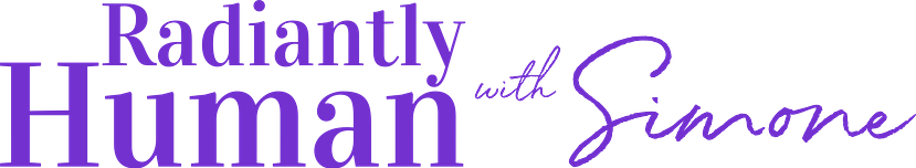 Radiantly Human 𝘸𝘪𝘵𝘩 𝘚𝘪𝘮𝘰𝘯𝘦