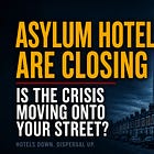 The Asylum Hotels Are Closing — But Is The Crisis Moving Onto Your Street?