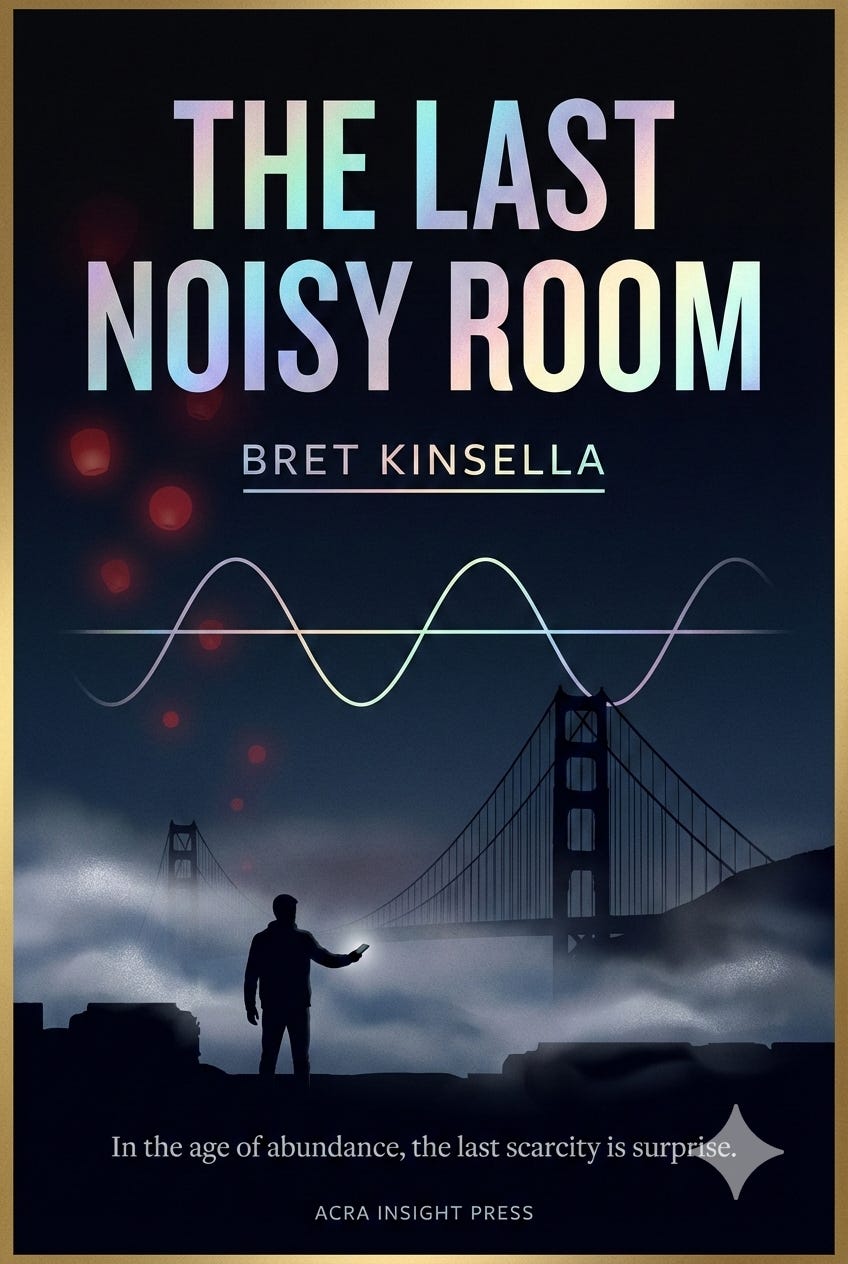The Last Noisy Room