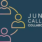 June Call for Collaboration