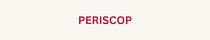 PERISCOP