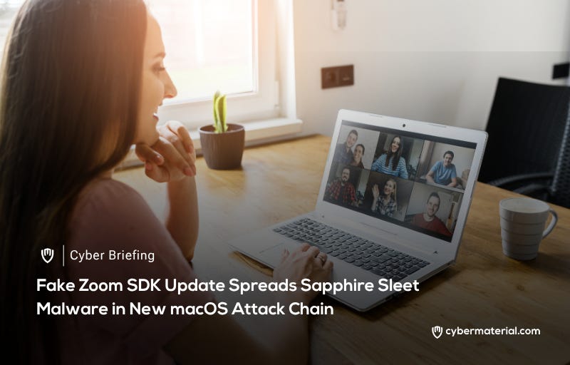 Fake Zoom SDK Update Spreads Sapphire Sleet Malware