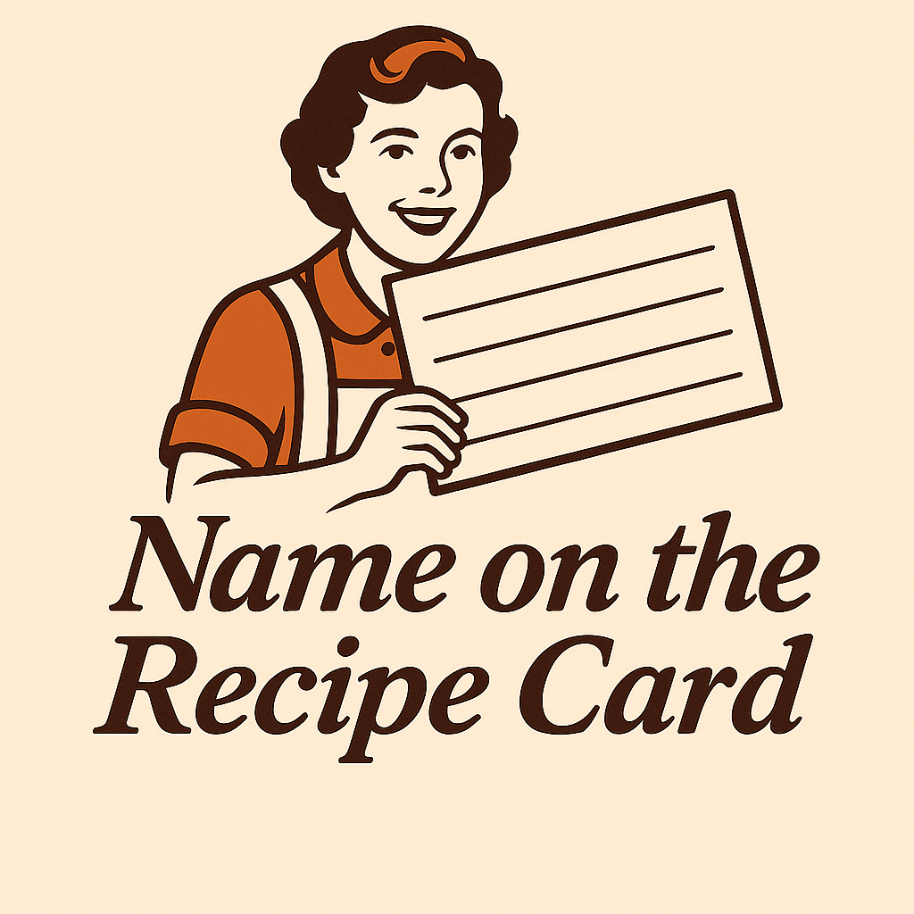Name on the Recipe Card