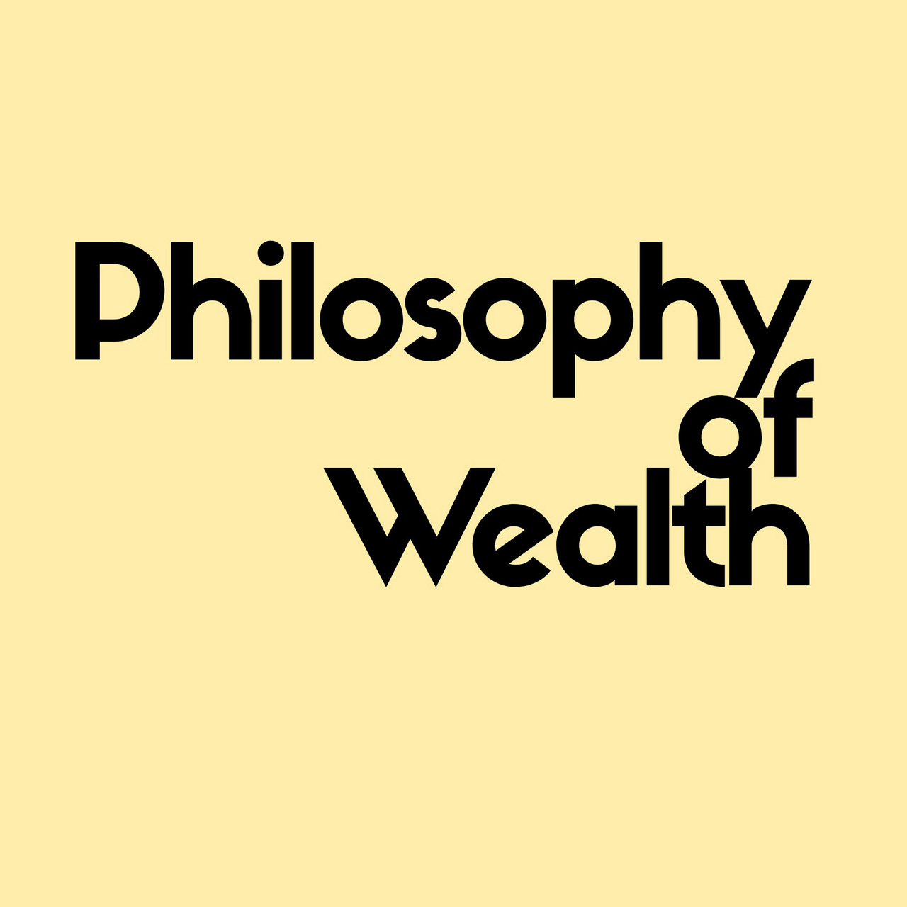 PhilosophiesOfWealth