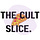 the cult slice.