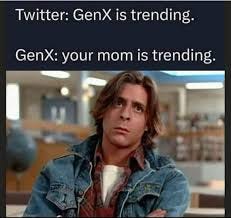 Your mom is the appropriate response to 90% of everything! #yourmom  #trending #slang #funnysaying #genxcrew #genx #genxhumor