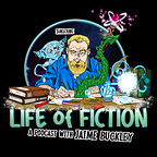 Life of Fiction — Jaime Buckley’s Wanted Hero Universe