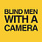 Blind Men With a Camera