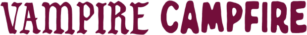 Vampire Campfire