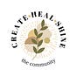 Create Heal Shine 