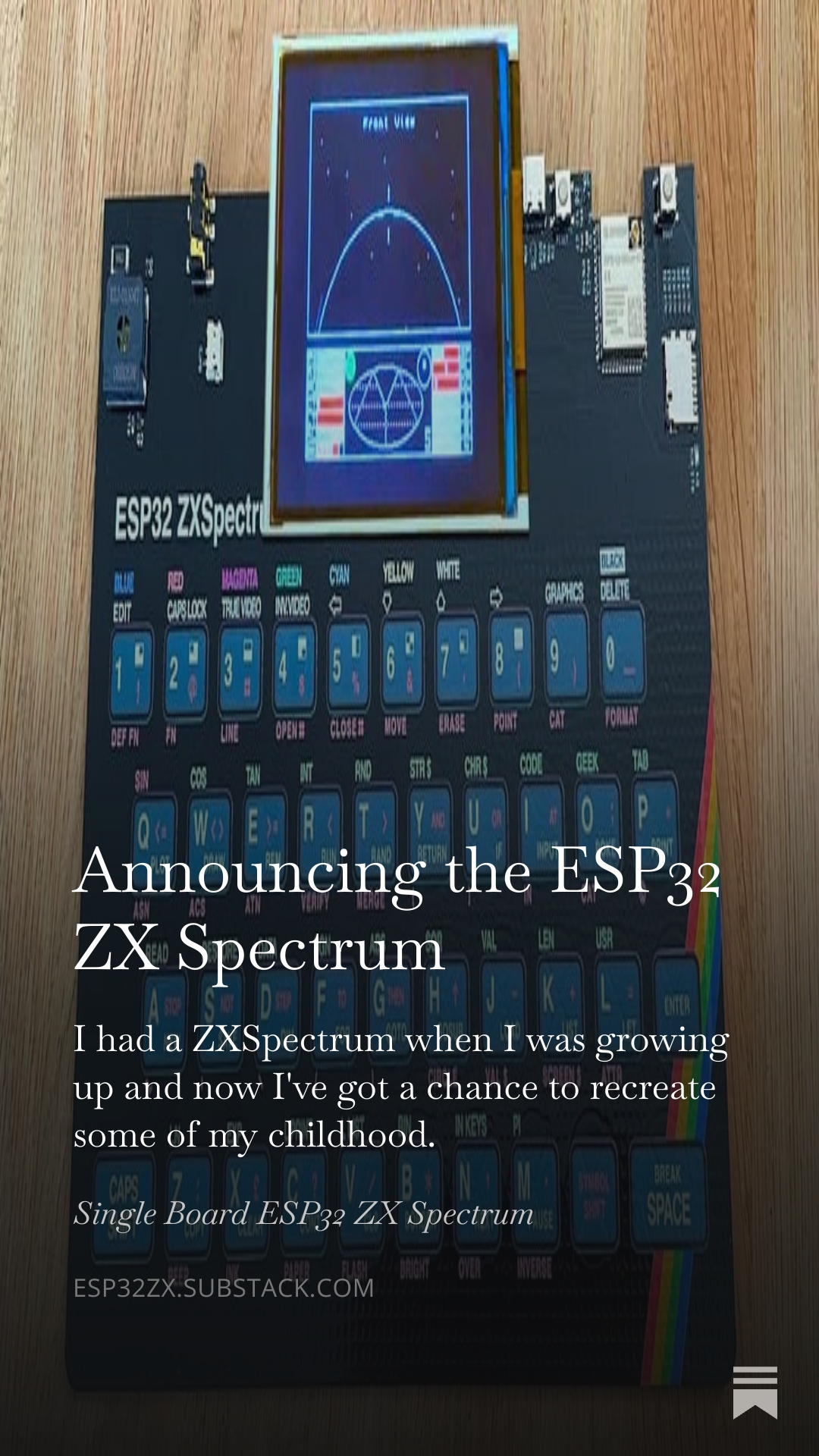 Announcing the ESP32 ZX Spectrum - by Chris Greening