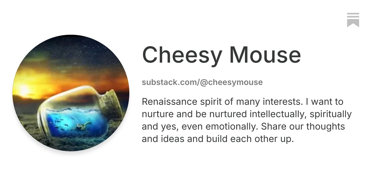 Cheesy Mouse | Substack