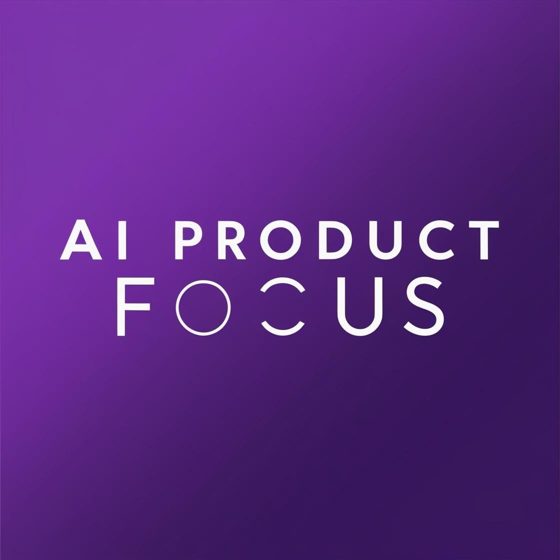 AI Product Focus