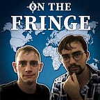 On the Fringe