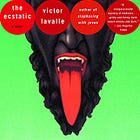 Victor LaValle - The Ecstatic