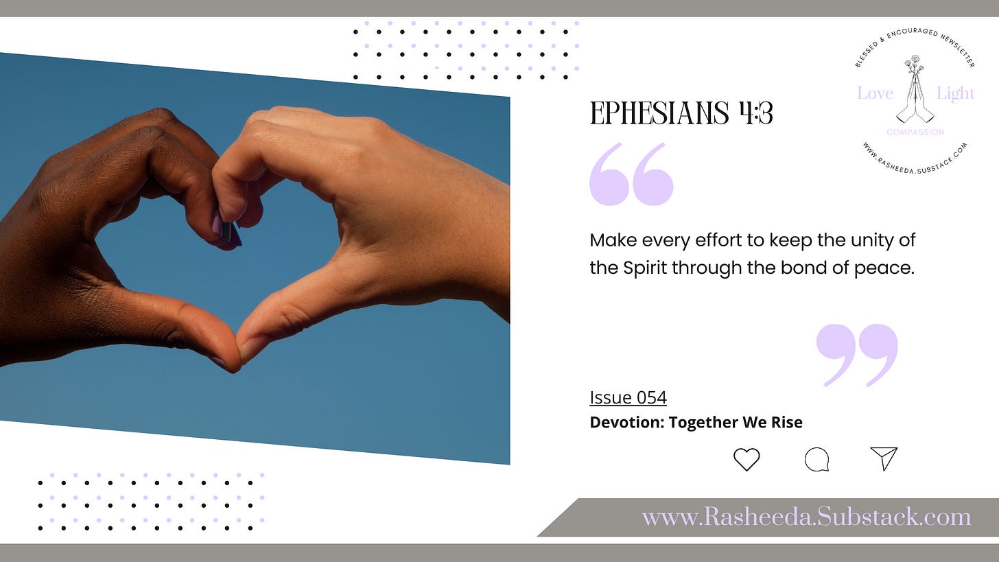 Issue 054 | Together, We Rise Issue 054 | Together, We Rise