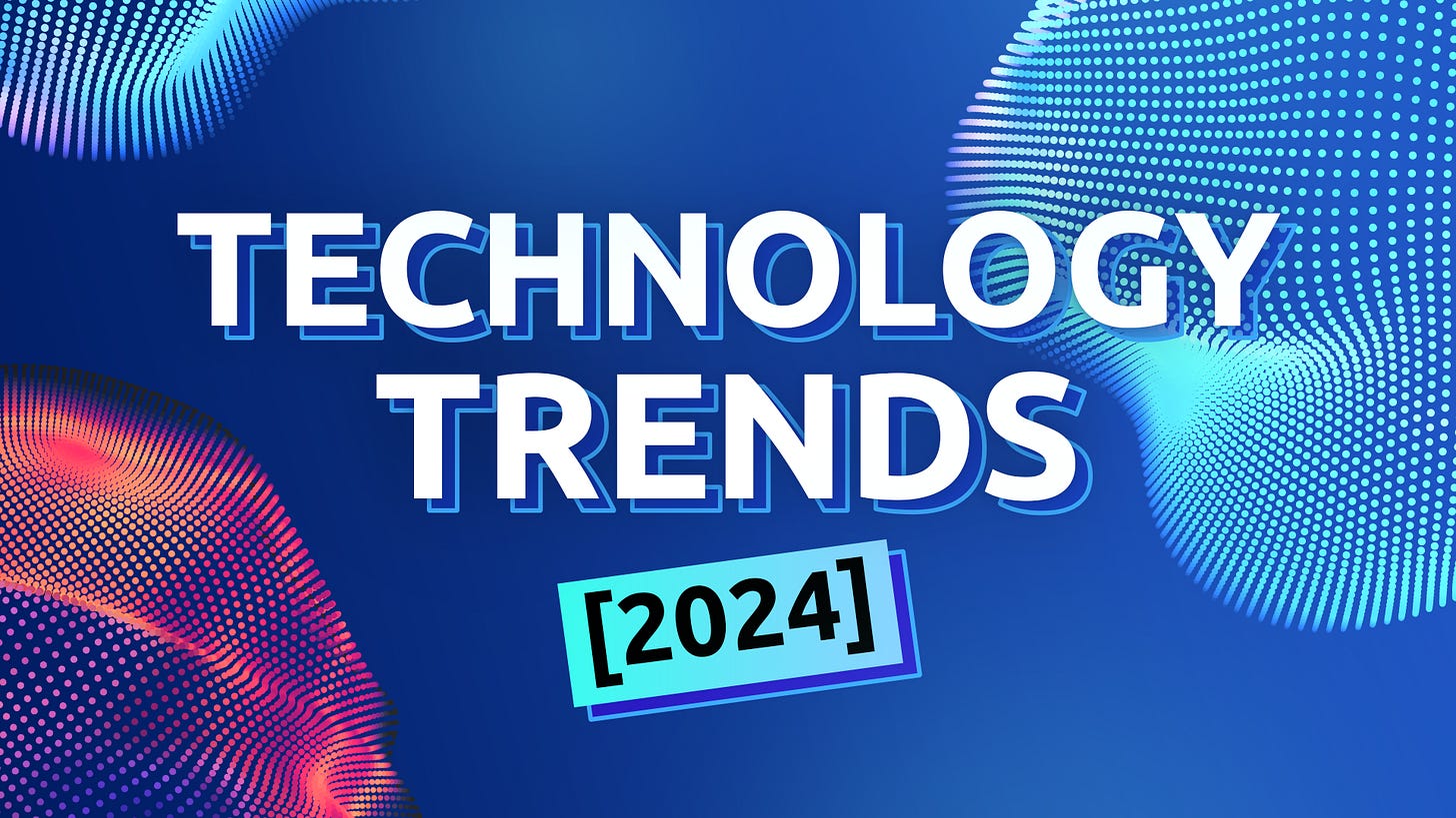 Technology Trends 2024: Every Important Tech Innovation Coming | by Trends  Place | Medium