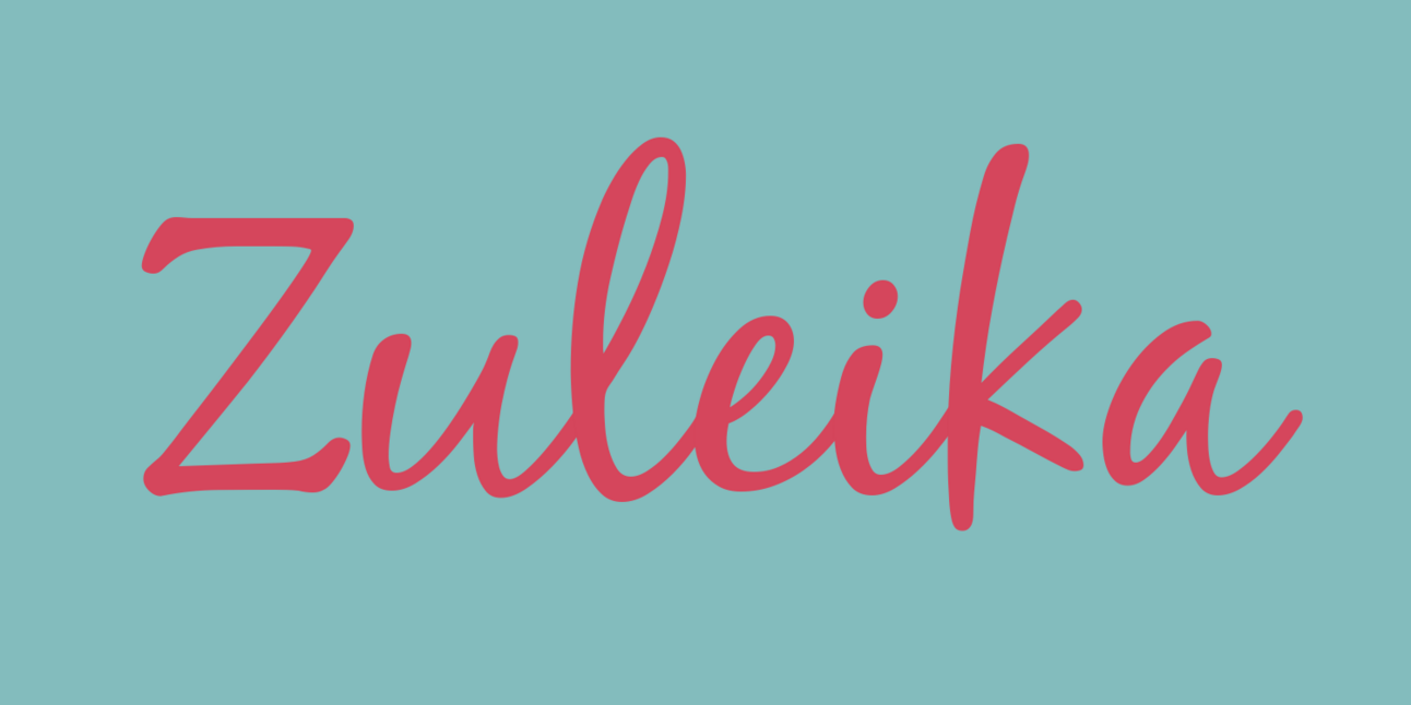 Nameberry of the Week: Zuleika
