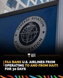The Federal Aviation Administration (FAA) has issued a 30-day ban on U.S. flights to Haiti following gunfire incidents on Monday, as detailed in a Notice to Air Mission released Tuesday. According to The Federal Aviation Administration (FAA) has issued a 30-day ban on U.S. flights to Haiti following gunfire incidents on Monday, as detailed in a Notice to Air Mission released Tuesday. According to